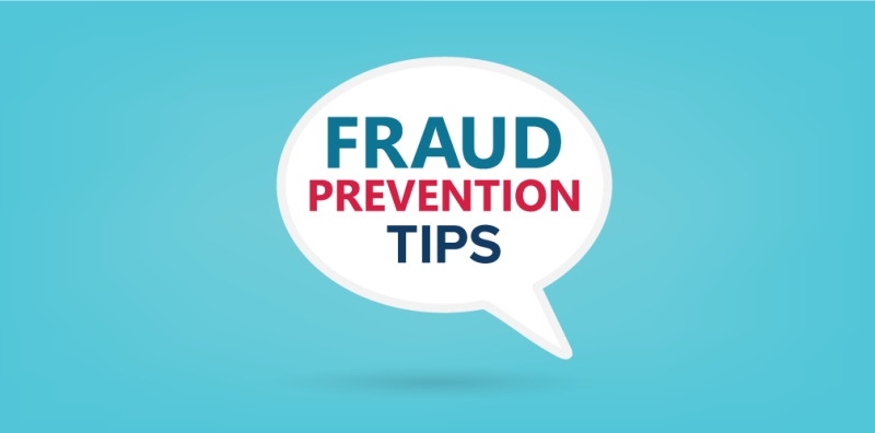 Preventing Fraud Starts With You Fraud Prevention Tips